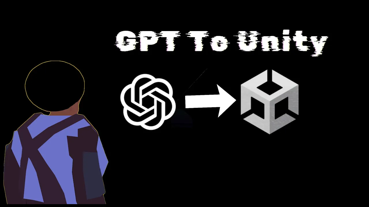 GPT to Unity